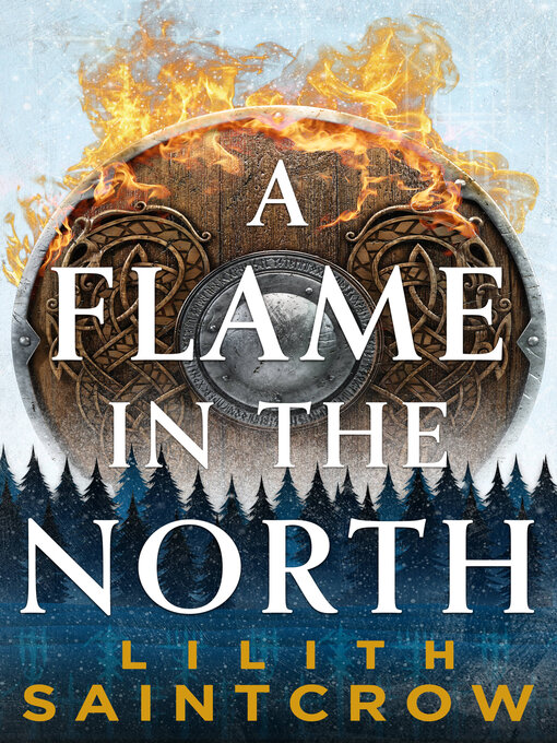 Title details for A Flame in the North by Lilith Saintcrow - Wait list